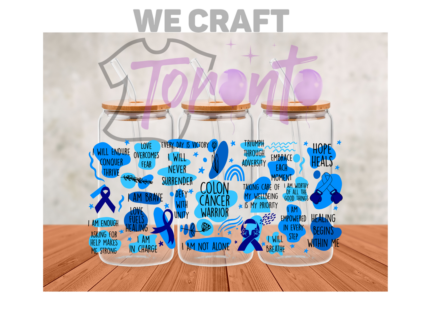 Colon cancer warriors 16oz uv dtf transfer