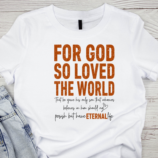 For God So Loved The World UV DTF/DTF TRANSFER