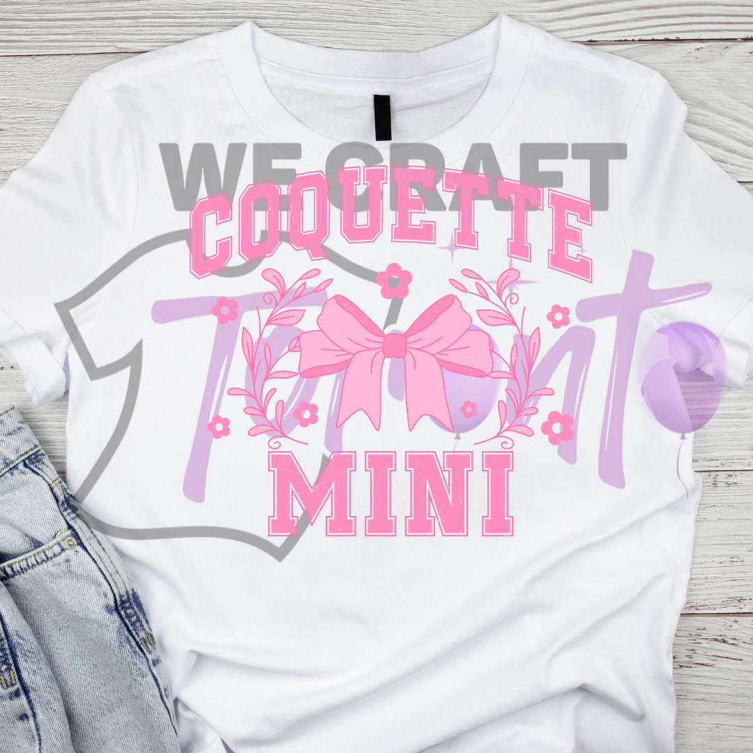 Coquette Mini DFT TRANSFER (IRON ON TRANSFER SHEET ONLY)