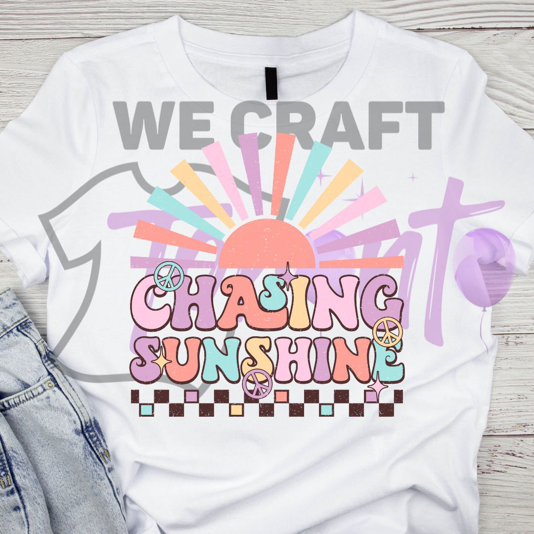 Chasing sunshine  DFT TRANSFER (IRON ON TRANSFER SHEET ONLY)