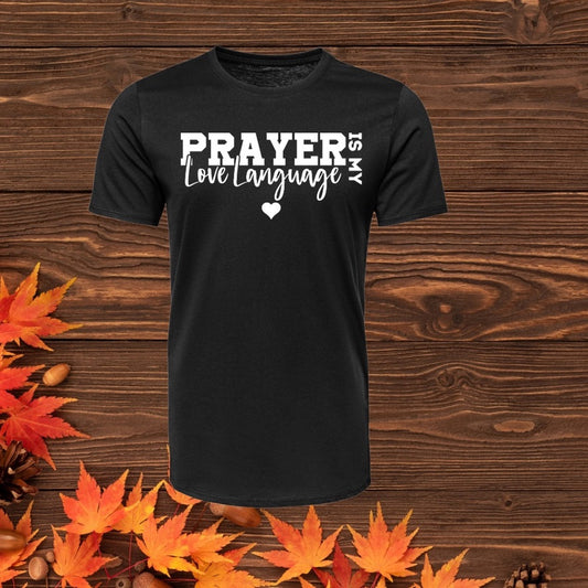 Prayer is my love language TRANSFER (IRON ON TRANSFER SHEET ONLY)