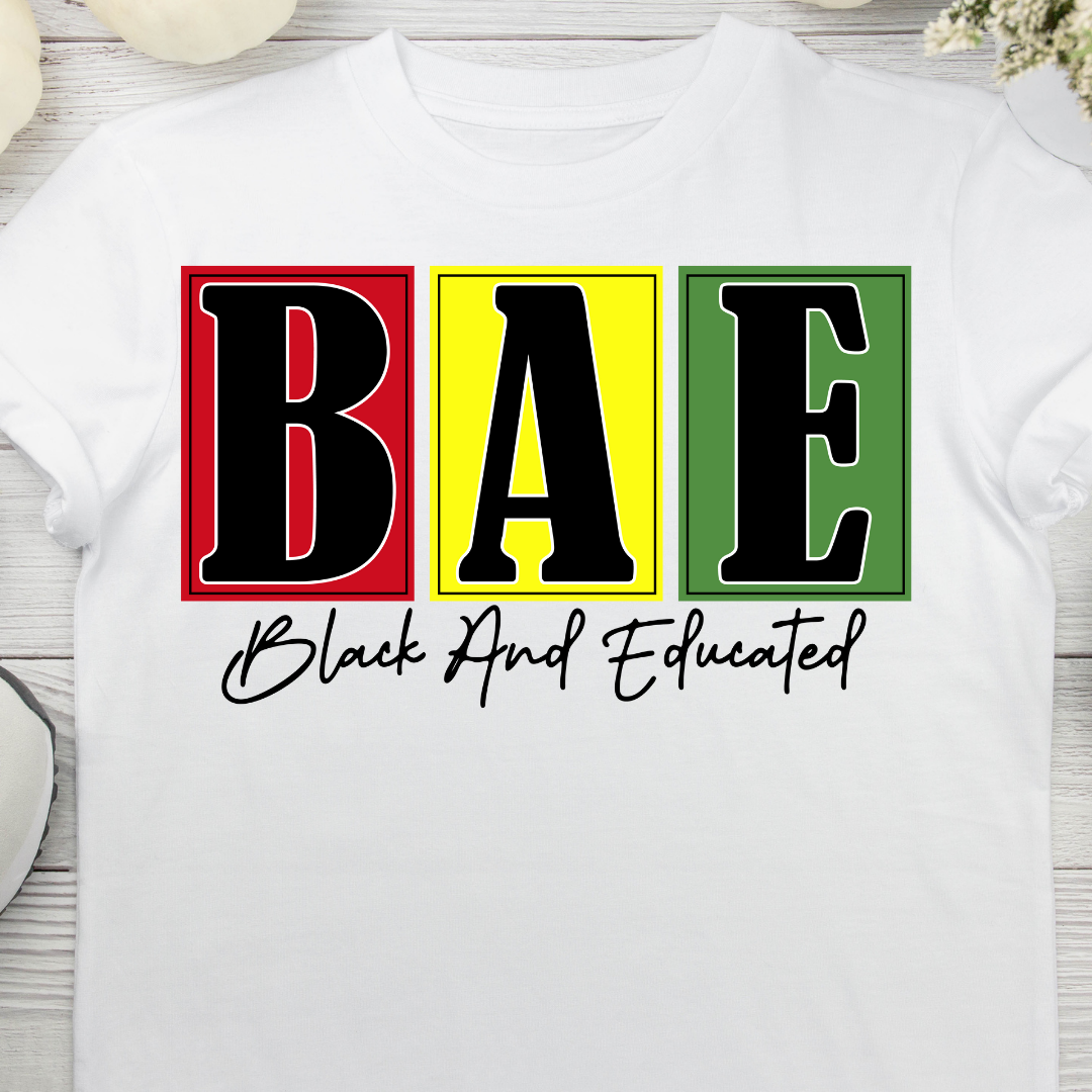 Black and Educated UV DTF/DTF TRANSFER