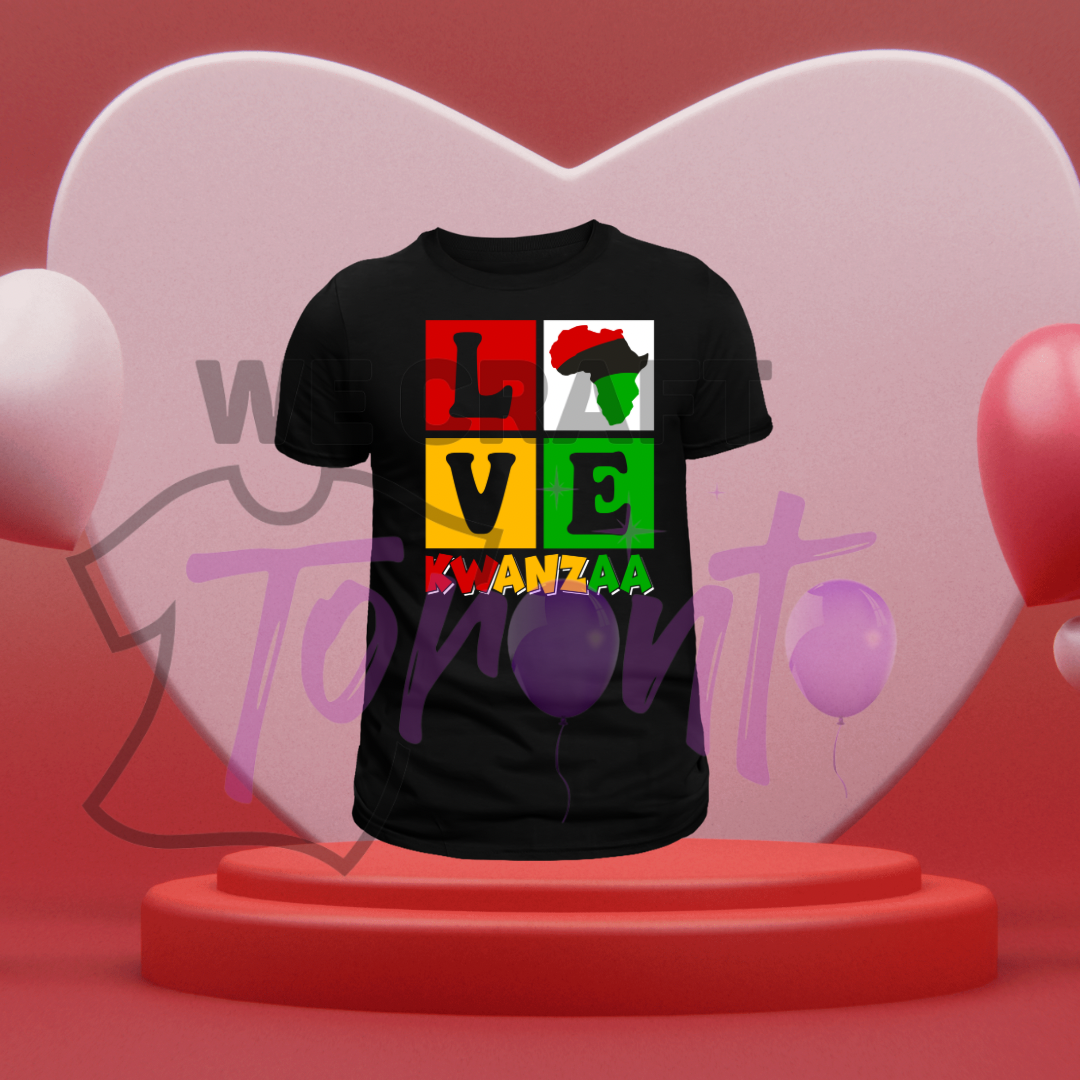 Love Kwanzaa DTF transfer (IRON ON TRANSFER SHEET ONLY)