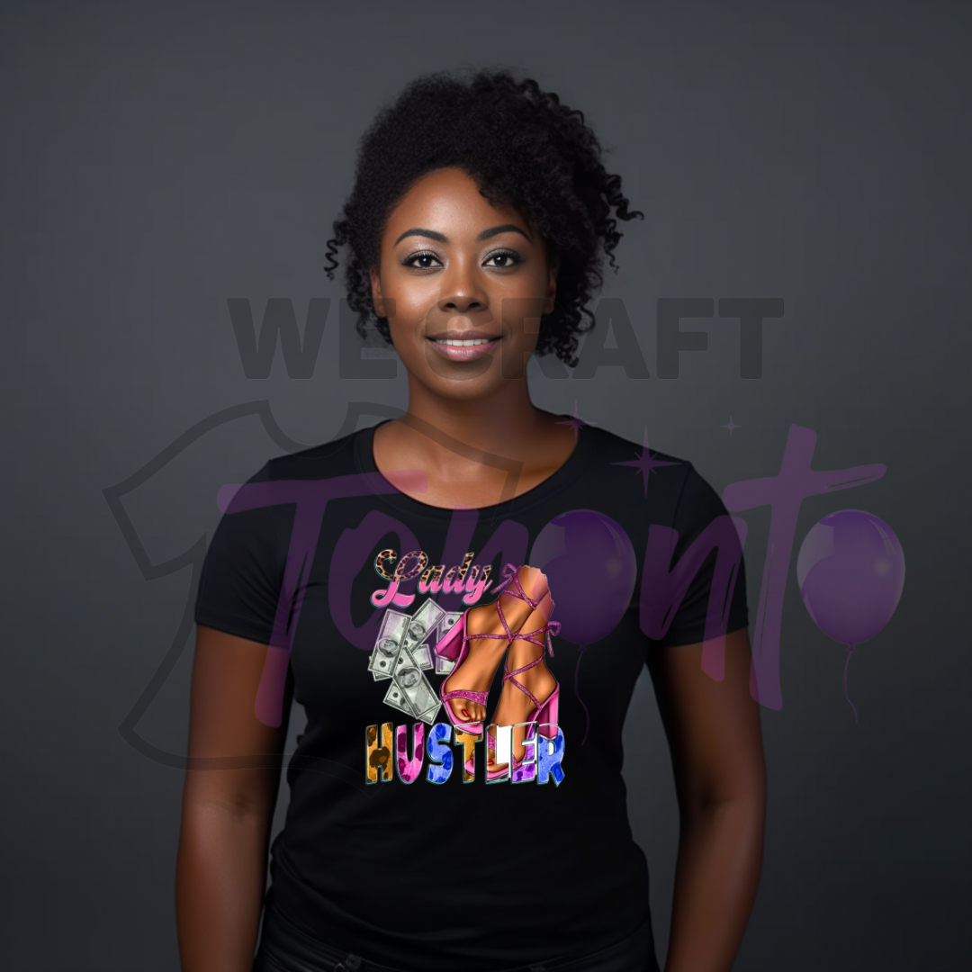 Lady hustler  DTF transfer (IRON ON TRANSFER SHEET ONLY)
