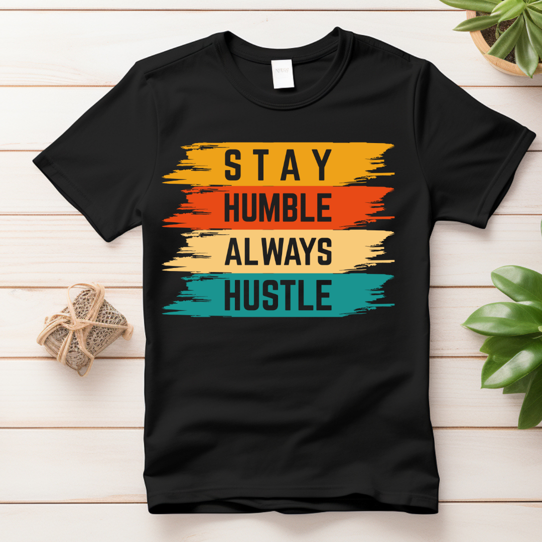 Stay Humble UV DTF/DTF TRANSFER