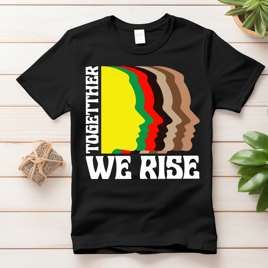 Together We Rise UV DTF/DTF TRANSFER