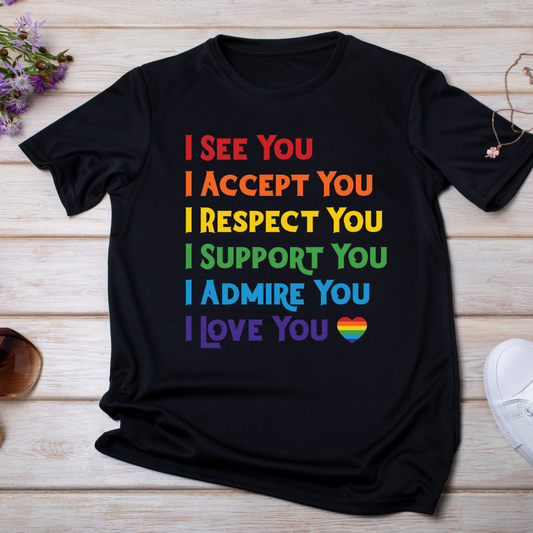 I See You I Accept You I Respect You UV DTF/DTF TRANSFER