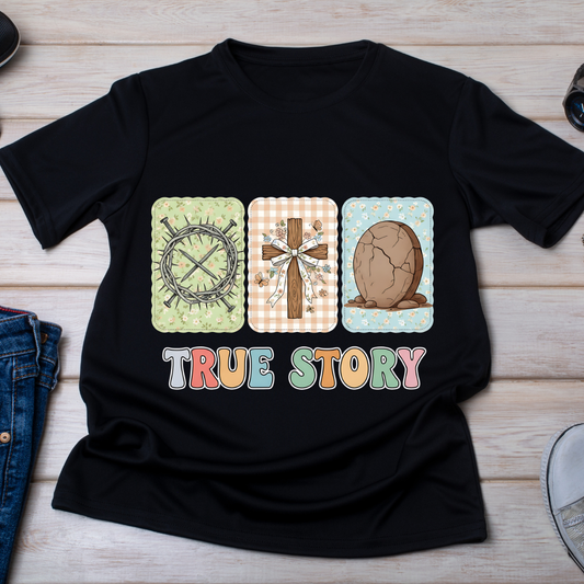 True Story UV DTF/DTF TRANSFER