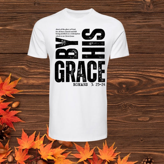 By his grace TRANSFER (IRON ON TRANSFER SHEET ONLY)