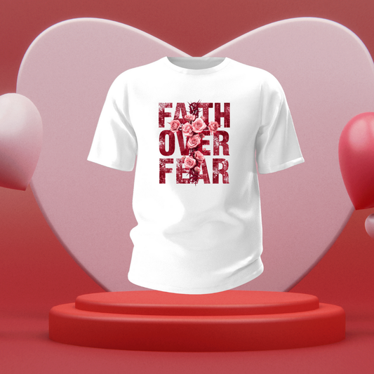 Faith Over Fear UV DTF/DTF TRANSFER