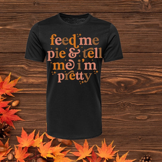 Feed me pie TRANSFER (IRON ON TRANSFER SHEET ONLY)