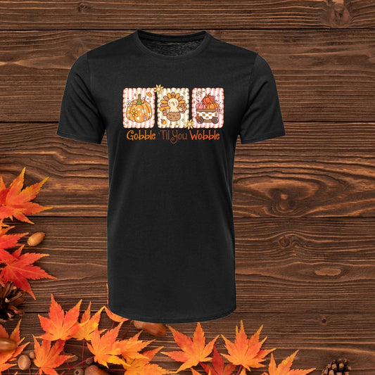 Gobble till you Wobble TRANSFER (IRON ON TRANSFER SHEET ONLY)