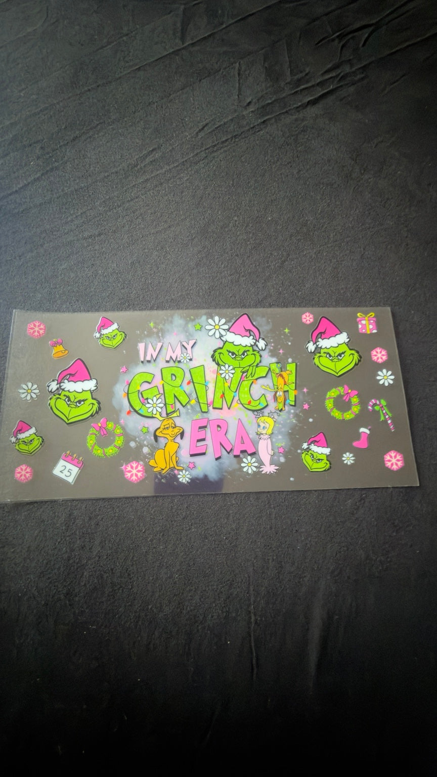 In My Grinch Era Christmas UV DTF transfer